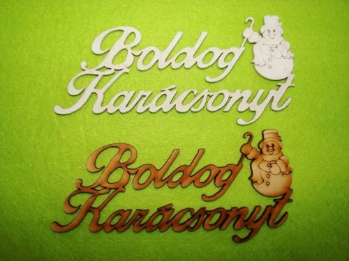 Natúr és Fehér színű ,fa  alapú HDF(nem tömörfa)  boldog karácsonyt hoemberrel 15x7cm  2db/csomag 