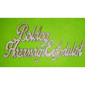    Natúr fa Bodog Házassági Évfordulót	1db/csomag	20x10cm 