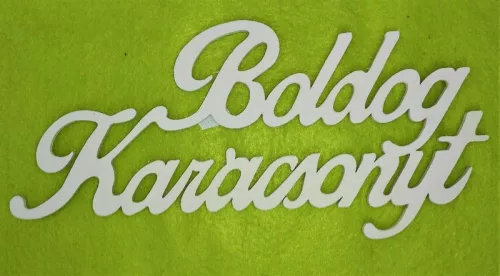 Fehér színű ,fa  alapú HDF(nem tömörfa)  Boldog karácsonyt 20x10cm  