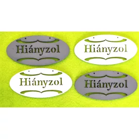   Fehér és szürke  fa Hiányzol  ovál	 10,5x5cm 4db/csomag	