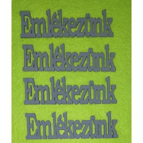  Szürke fa Emlékezünk  nyomtatot 10x3cm  4db/csomag	