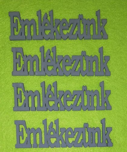  Szürke fa Emlékezünk  nyomtatot 10x3cm  4db/csomag	