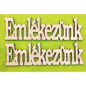 Natúr fa Emlékezünk  nyomtatot	 20x6cm 2db/csomag