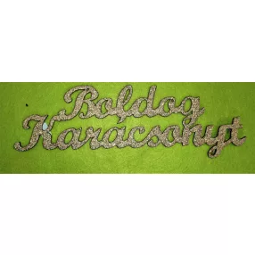     Arany Csillámos,fa alapú HDF(nem tömörfa)   Boldog karácsonyt	1db 	40x13cm 