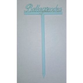 Kék fa Beszúrós  Ballagásodra felírat 	 1db	12,5x23cm 