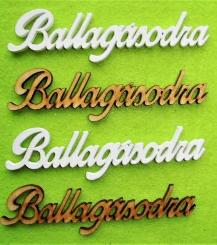 Fehér és natúr fa Ballagásodra  	4 db/csomag	11x3cm