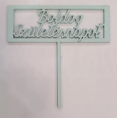 Világoskék  színű ,nyír rétegelt lemez boldog születésnapot téglalap beszúrós 	1db 	11x11,5cm  