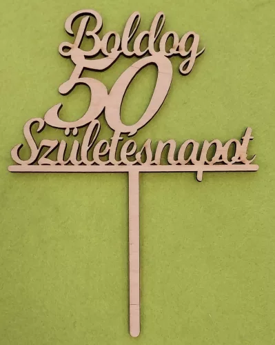 Natúr,nyír rétegelt lemez Beszúrós Boldog születésnapot 50 -es	1db	13x17cm 