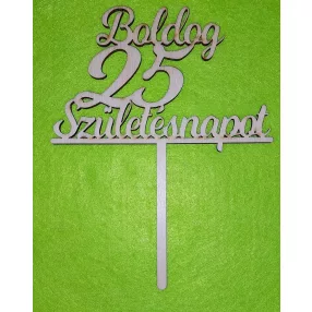  Natúr,nyír rétegelt lemez Beszúrós Boldog születésnapot 25-es1db	1db	13x17cm 
