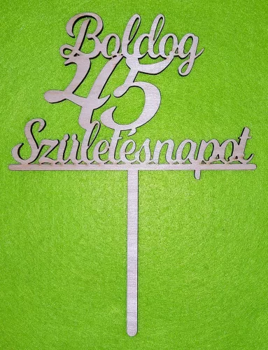 Natúr,nyír rétegelt lemez Beszúrós Boldog születésnapot 45-ös1db	1db	13x17cm 