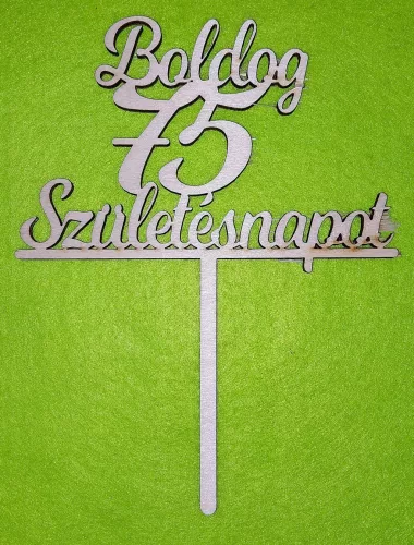 Natúr,nyír rétegelt lemez Beszúrós Boldog születésnapot 75-ös1db	1db	13x17cm 