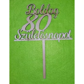   Natúr,nyír rétegelt lemez Beszúrós Boldog születésnapot 80-as1db	1db	13x17cm 