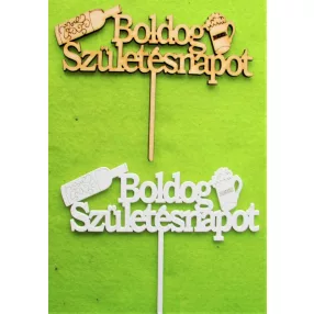   Natúr és Fehér színű ,fa  alapú HDF(nem tömörfa)  boldog születésnapot boros	 2db/ csomag	15x12cm 