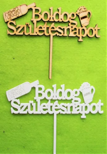 Natúr és Fehér színű ,fa  alapú HDF(nem tömörfa)  boldog születésnapot boros	 2db/ csomag	15x12cm 