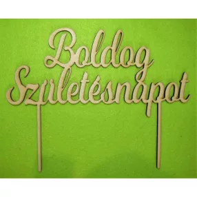   Natúr,nyír rétegelt lemez Boldog születésnapot  beszúrós	1db	21x16cm