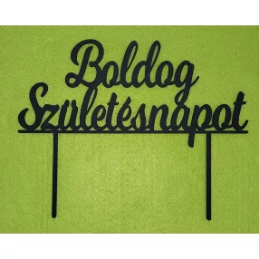    Fekete színű,,nyír rétegelt lemez Boldog születésnapot  beszúrós	1db	21x16cm 