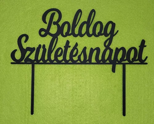  Fekete színű,,nyír rétegelt lemez Boldog születésnapot  beszúrós	1db	21x16cm 