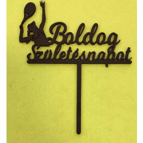   Fekete színű,nyír rétegelt lemez Tenisz lány  beszúrós dísz Boldog születésnapot felirattal 	1db	18x15cm  