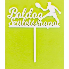   Fehér színű ,fa  alapú HDF(nem tömörfa)  Tenisz fiú  beszúrós dísz Boldog születésnapot felirattal 	1db	16x15cm  