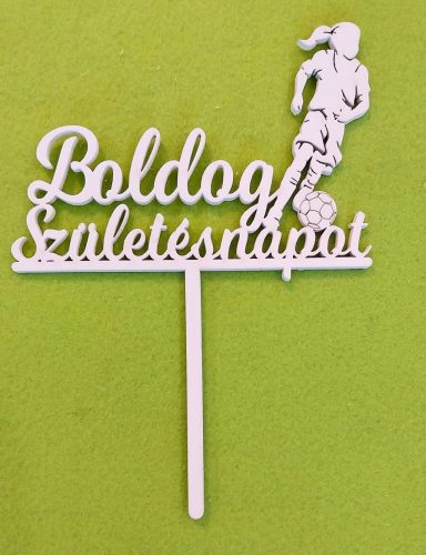  Fehér fa Focis lány  beszúrós dísz Boldog születésnapot felirattal 	1db	13,5x18,5cm  