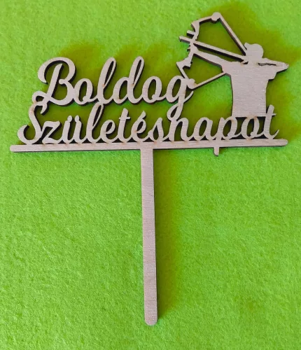 Natúr,nyír rétegelt lemez Íjász fiú  beszúrós dísz Boldog születésnapot felirattal 	1db	16x19cm  