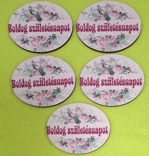 7cm Ovális Nyomtatott fa alapú HDF(nem tömörfa) Rózsás Boldog születésnapot tábla 5db/csomag