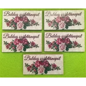   8x4cm Téglalap Nyomtatott fa alapú HDF(nem tömörfa)  tábla  Rózsás    Boldog születésnapot	5db/csomag	