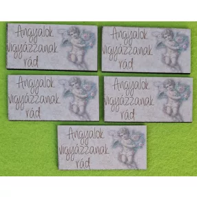   8x4cm Téglalap Nyomtatott ,fa alapú HDF(nem tömörfa)      tábla  Angyalok vigyázzanak rád felirattal ,angyalkás	5db/csomag	