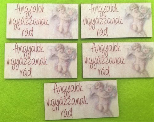 8x4cm Téglalap Nyomtatott fa   tábla  Angyalok vigyázzanak rád felirattal ,angyalkás	5db/csomag	