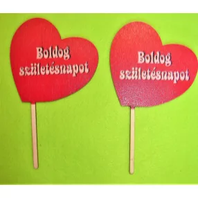   Nyomtatott ,fa alapú HDF(nem tömörfa)      tábla  Beszúrós Ferde szív piros háttérrel Boldog születésnapot felirattal	2db/csomag	10x18cm