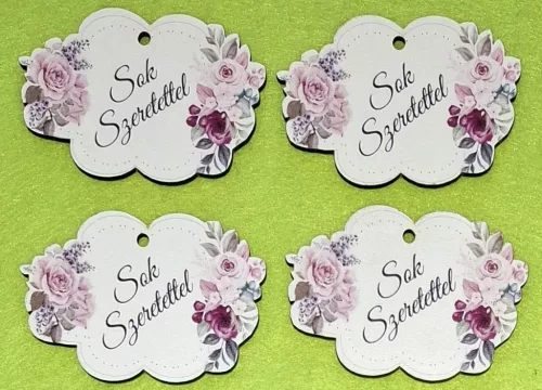 7,5x5cm   Nyomtatott Sok Szeretettel  tábla kétoldalt virágokkal	4db/csomag	7,5x5cm 