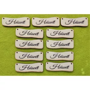   Nyomtatott Fa íves tábla Húsvét felirattal	11db/csomag	7x2,4 cm 																																																													<wbr> 																																																						