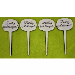   Nyomtatott ,fa alapú HDF(nem tömörfa)    Nagy Beszúrós tábla Boldog születésnapot!  Felirattal 	 4db!csomag	14x6,5cm 