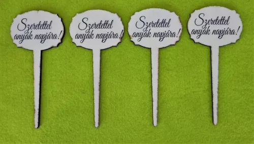 Nyomtatott Fa  Nagy beszúrós tábla Szeretettel anyák napjára!  Felirattal 	4db/csomag	14x6,5cm 