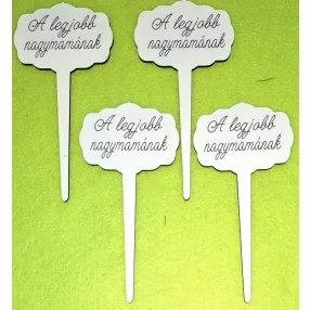   Nyomtatott Fa  Nagy beszúrós tábla A legjobb nagymamának  Felirattal 	4db/csomag	14x7cm 