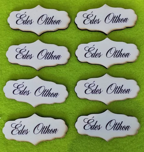 Nyomtatott Fa  tábla  Édes Otthon Felirattal 	 8db/csomag	7x3,5cm 