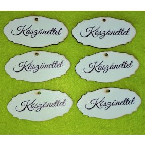   Nyomtatott Fa  tábla Köszönettel  Felirattal 	6db/csomag	8x3,8 cm 