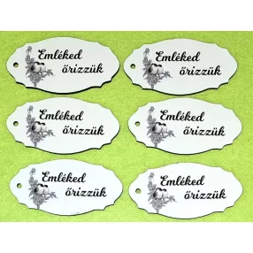   Nyomtatott fa Madárkás  Emléked őrizzük felirattal	6db/csomag	8x4cm 