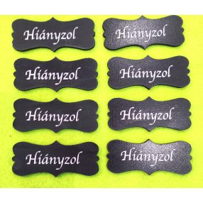    Nyomtatott  fekete fa biléta Hiányzol felirattal	8db/csomag	7x3cm 