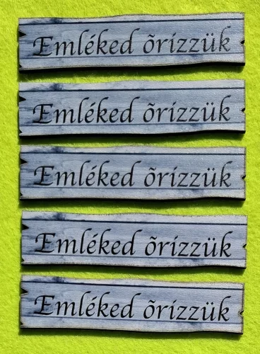  Nyomtatott  Deszka biléta Emléked őrizzük felirattal	6db/csomag	10x2,5cm 