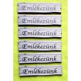    Nyomtatott  Deszka biléta Emlékezünk felirattal	6db/csomag	10x2,5cm 