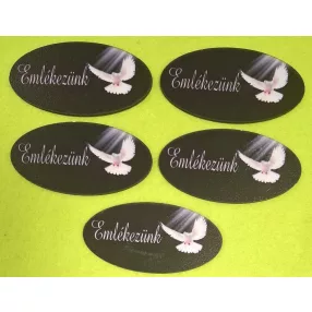    Nyomtatott fa fekete tábla galambbal emlékezünk felirattal	5db/csomag	8x4cm 