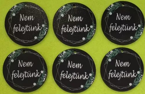  Nyomtatott fa Kör fekete háttér  Nem felejtünk  felirattal	6db/csomag	5cm  