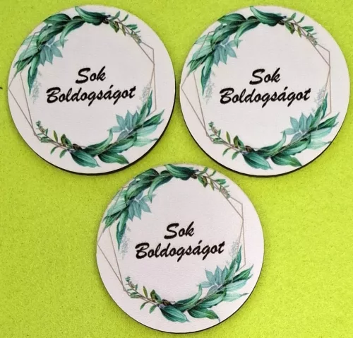  Nyomtatott ,fa alapú HDF(nem tömörfa)    kör  tábla Sok Boldogságot  felirattal 	3db/ csomag 	7cm 