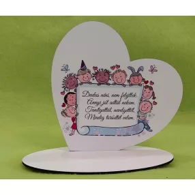   Nyomtatott fa  Talpas szív Dadus néni, nem felejtlek…..	1 szett	15x15cm, talp 17,5x10 