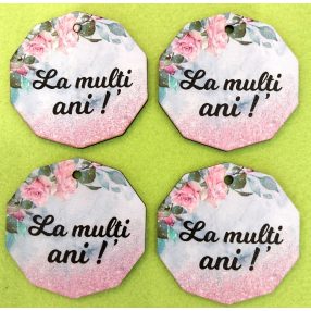    Nyomtatott Fa  Tábla  La multi ani ! Felirattal	4db/csomag	6,5cm 