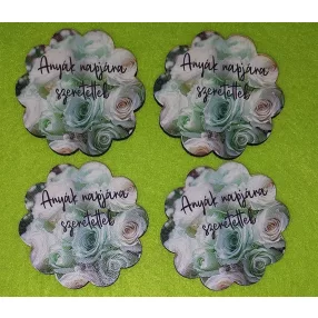   Nyomtatott fa   tábla Zöld rózsás Anyák napjára szeretettel felirattal	4db/csomag	6cm 