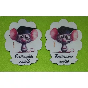   Nyomtatott fa Egér  Ballagási emlék felirattal	2db/csomag	8x10cm 
