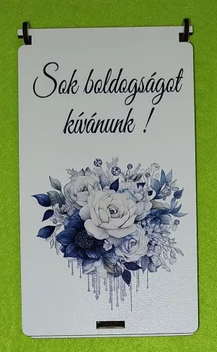  Nyomtatott ,fa alapú HDF(nem tömörfa)      Eskövői pénzátadó doboz Kék virágcsokorral   Sok boldogságot kÍvánunk  felirattal	1szett	10x18cm magasság 1,5cm  