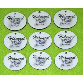    Nyomtatott fa Ovális tábla angyalkával    Hiányzol felirattal	9db/csomag	4,5x3,5cm magasság  